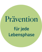 Badge Prävention für jede Lebensphase