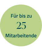 Für bis zu 25 Mitarbeitende