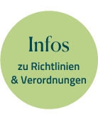 Infos zu Richtlinien & Verordnungen